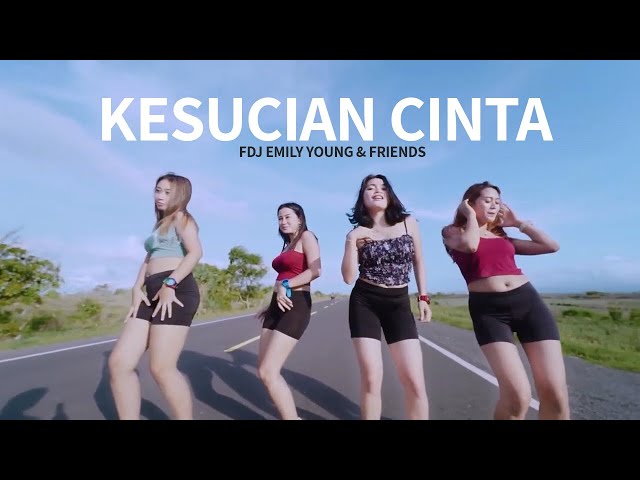 FDJ Emily Young u0026 Friends - Kesucian Cinta (Official Music Video) class=