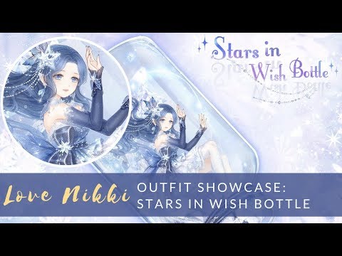Love Nikki Stars in Wish Bottle Showcase + STAR SPIRIT Event Breakdown new event banning simulator codes