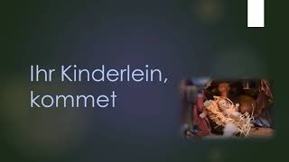 Ihr Kinderlein, kommet - Klavierbegleitung und Text zum Mitsingen