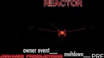 Unnamed Productions Computer Core(MELTDOWN & OWNER EVENT)