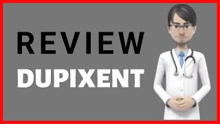 DUPIXENT dupixent myway dupixent injection dupixent side effects