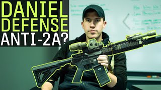 Is Daniel Defense Anti2A?