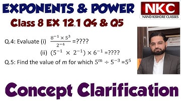 EXPONENTS AND POWERS | Class 8 | EX.12.1 Q4 & Q5 | Important Exponent Problems