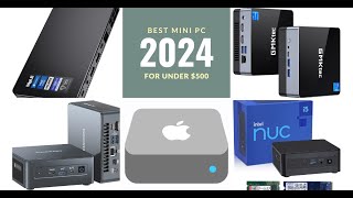 The Best Mini PC Under $500 in 2024: Affordable Powerhouses!