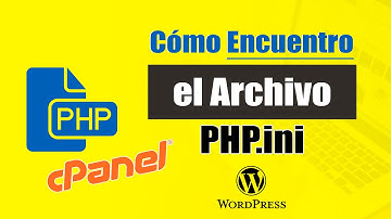 ¿Dónde Encuentro el Archivo php.ini en cPanel?