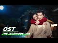 Ost    the ingenious one   iqiyi