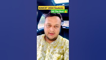 All The Best to NIMCET-2024 Students. #NIMCET_2024