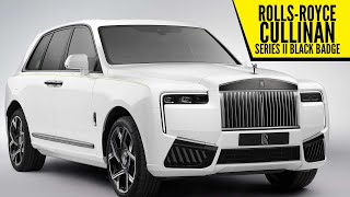 2024 Rolls-Royce Cullinan Series II Black Badge | AUTOBICS