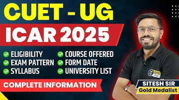 ICAR Eligibility,Syllabus,Pattern,Course| ICAR Application form 2025| CUET ICAR 2025 Complete Detail