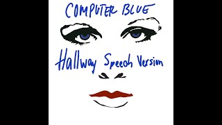 Computer Blue Hallway Speech Version in 8D