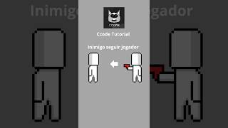 Tutorial Ccode Inimigo Seguir Jogador