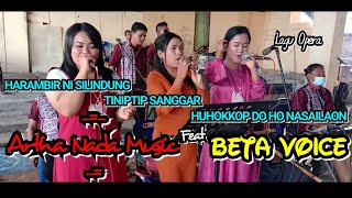 Artha Nada Music feat BETA VOICE | Harambir ni silindung - Tiniptip Sanggar - Huhokkop do ho (Opera)