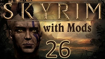 Skyrim with Mods Ep 26: Wyrmstooth Crypt