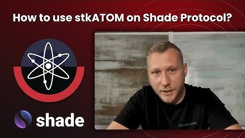 How to use stkATOM on Shade Protocol | pSTAKE Snippets