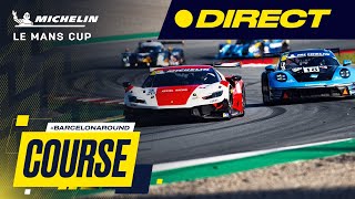 LIVE | Course | Barcelona Round | Michelin Le Mans Cup (Français)
