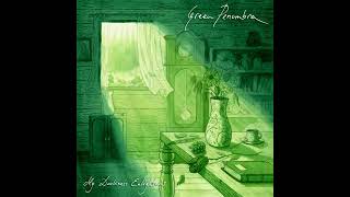 Green Penumbra - Sinking II