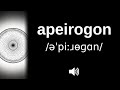 How to pronounce apeirogon (CORRECTLY!)