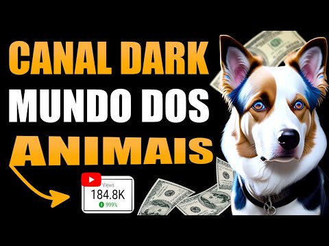 CANAL DARK milionário! COMO criar um CANAL DARK de animais