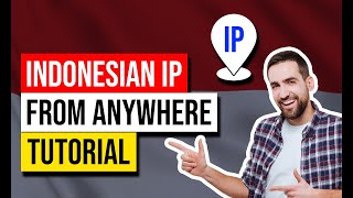 Get a Indonesian IP Address 👍 Best VPN For Indonesia screenshot 1