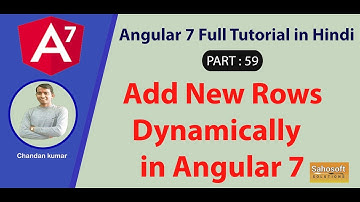 Add New Rows Dynamically  in Angular 7 : Part 59 -Angular 7 Full Tutorial in Hindi