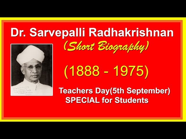 Biography on Sarvepalli Radhakrishnan Or Essay for Class 6