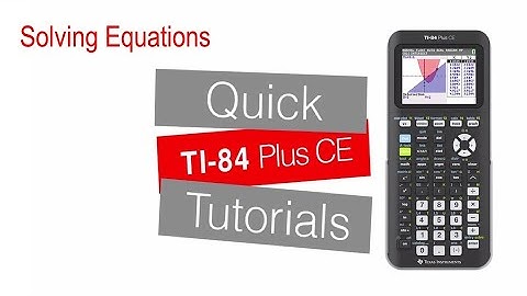 Solving Equations | TI-84 Plus CE | Getting Started Series - Calculator Home Screen