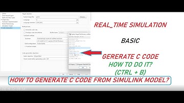 RT LAB BASIC? How to generate c code from MATLAB/SIMULINK model?