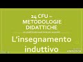 24 CFU - METODOLOGIE DIDATTICHE: l&#39;apprendimento induttivo