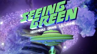Nicki Minaj, Drake, Lil Wayne - Seeing Green (Lyric Video) chords