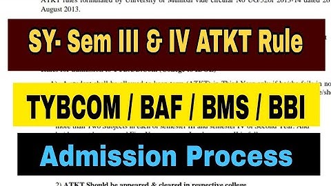 ATKT Rule SY || Sem 3 & 4 ATKT Rule || TY Admission Process Mumbai University College || Atul Sir