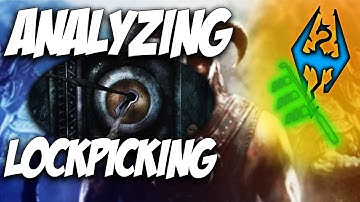 Skyrim Skill Analysis: LOCKPICKING