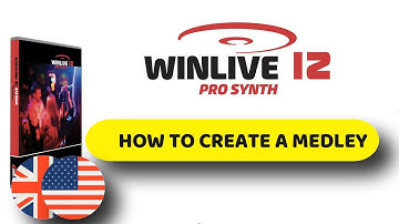 Winlive Pro/Pro Synth 12 - HOW TO CREATE A MEDLEY