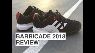 adidas barricade 2018 review