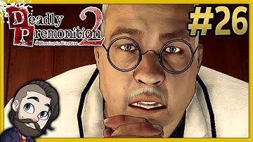 THE LORD HUNGERS! ▶ Deadly Premonition 2 Gameplay 🔴 Part 26 - Let