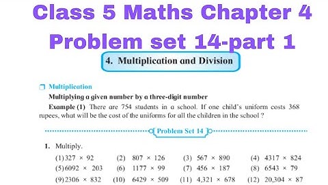 Class 5 maths | Chapter 4. Multiplication and division | Problem set 14 - part 1 |Maharashtra board