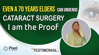 Pixel eye hospital | Cataract Surgery Patient Testimonial | Cataract operation | Dr Abdul Rasheed