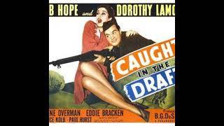 Caught in the Draft (USA, 1941)