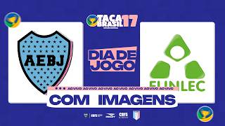 Taça Brasil Sub17 Masc. Divisão Especial | AEBJ Boca Futsal x FUNLEC | 2ª Rodada | Ao Vivo