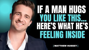 If A Man Hugs You Like This… This Is What He