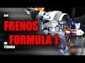 Los FRENOS de FORMULA 1 💣 *¿Cómo funciona el SISTEMA de FRENADO de un F1?* 👈| Formula 1 Atmosphere