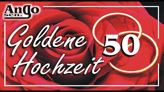 ♫ Goldene Hochzeit ♫ - 50 Jahre Ehe Jubiäum / Wedding Lied / Song