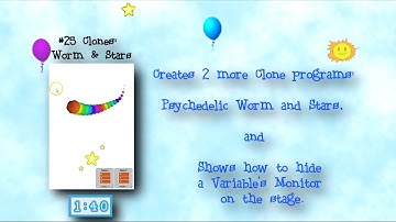 Programming 4 Kids in Scratch 2: Show #25 of 27 - Clones: Psychedelic Worm & Stars