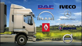 ALL TRUCKS of Euro Truck Simulator 2 with INTERIORS Showcase (and the beautiful OST)