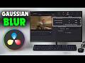 How to Add Gaussian Blur in Davinci Resolve (2026)
