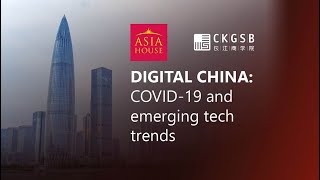 Digital China: COVID-19 and emerging tech trends