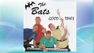 Video thumbnail of "The Bats - Unchained melody"
