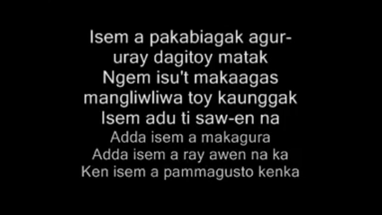 #isem #ilocano song lyrics video #isem #ilocano song lyrics video