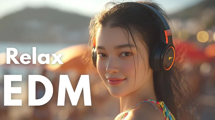 【EDM Relax #24】Morning Energy ☀️ Positive & Happy Chill Music To Have A Good Day