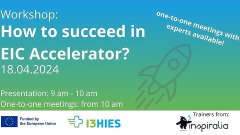 Workshop:How to succeed in EIC Accelerator?