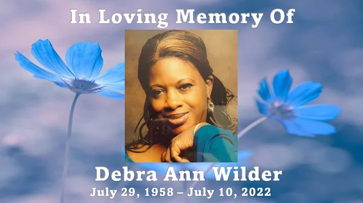 Debra Ann Wilder - Celebration of Life